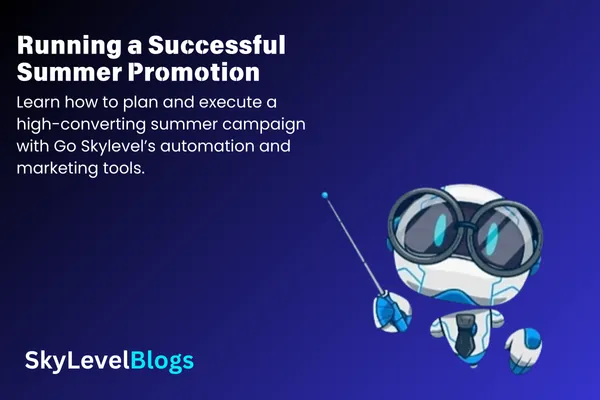 Running a Successful Summer Promotion