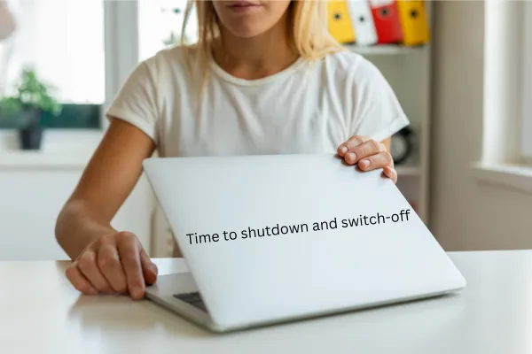 Time to shutdown and switch off