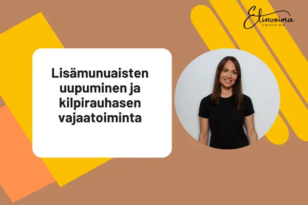 Lisämunuaisten uupuminen ja kilpirauhasen vajaatoiminta
