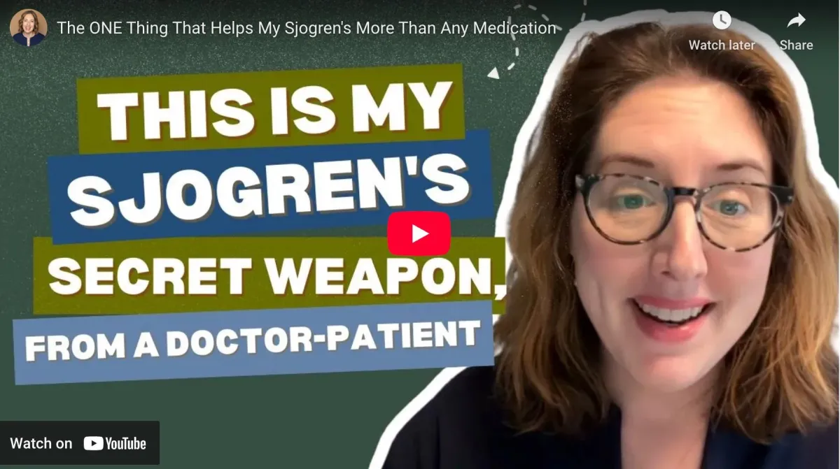 Beyond Pills & Potions: My One Simple Secret for Managing Sjogren’s