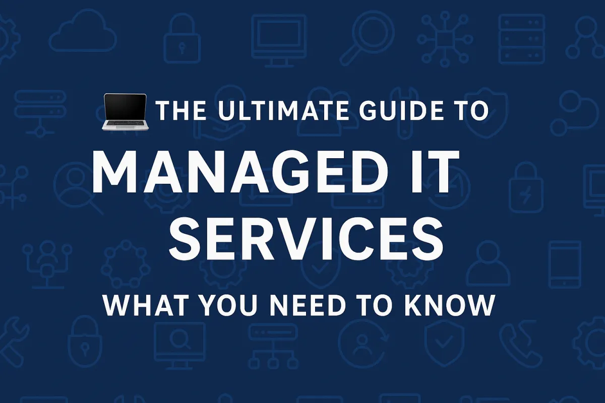 ultimate guide to managed it services