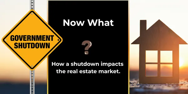 blog post cover with a government shutdownn sign next to a house. Titled Whats Next, impabt of a shutdown in the housing market