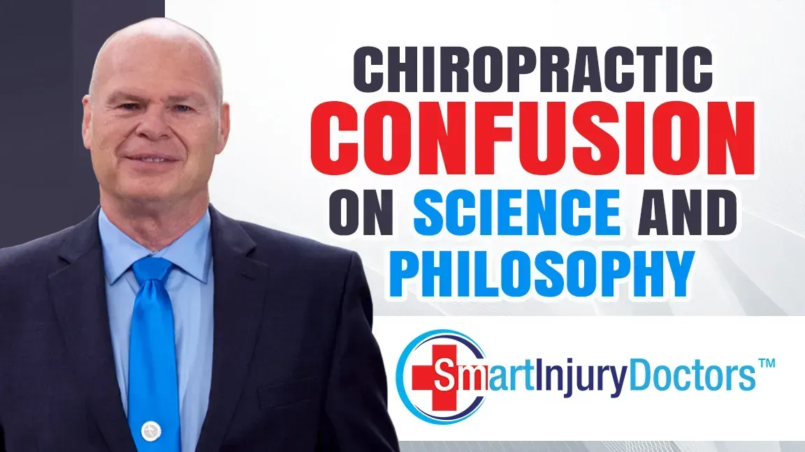 Chiropractic Confusion on Science and Philosophy