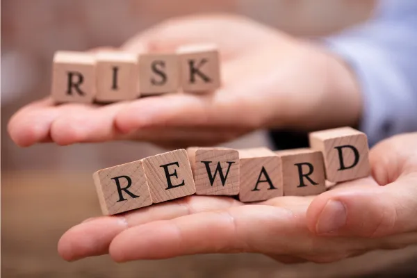 Risk vs Reward