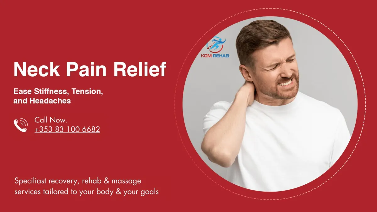 Neck Pain Relief – Ease Stiffness, Tension, and Headaches