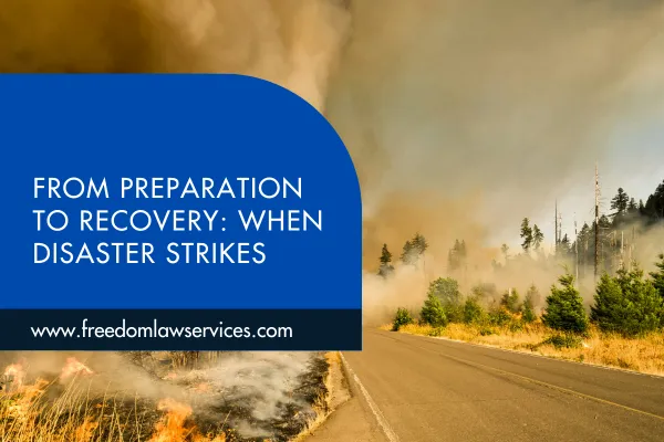 From Preparation to Recovery: When Disaster Strikes