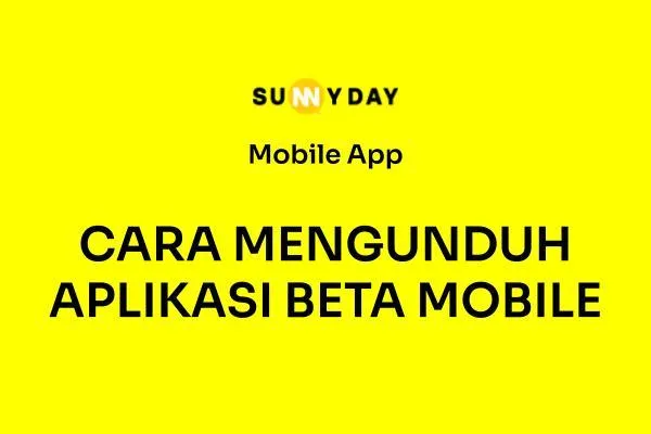 CARA MENGUNDUH APLIKASI BETA MOBILE