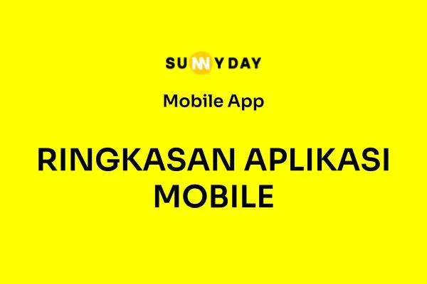 RINGKASAN APLIKASI MOBILE 