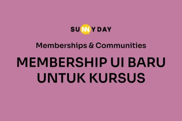 MEMBERSHIP UI BARU UNTUK KURSUS