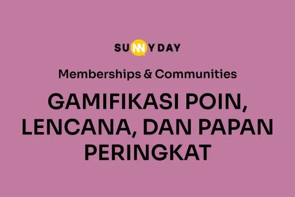 GAMIFIKASI POIN, LENCANA, DAN PAPAN PERINGKAT