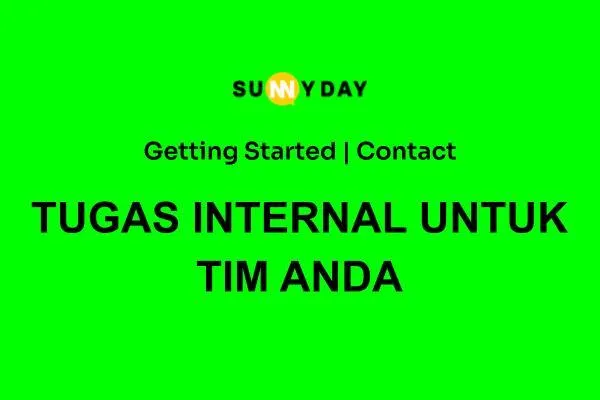 TUGAS INTERNAL UNTUK TIM ANDA