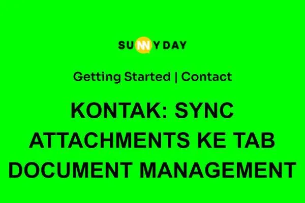 KONTAK: SYNC ATTACHMENTS KE TAB DOCUMENT MANAGEMENT