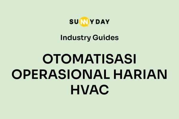 OTOMATISASI OPERASIONAL HARIAN HVAC