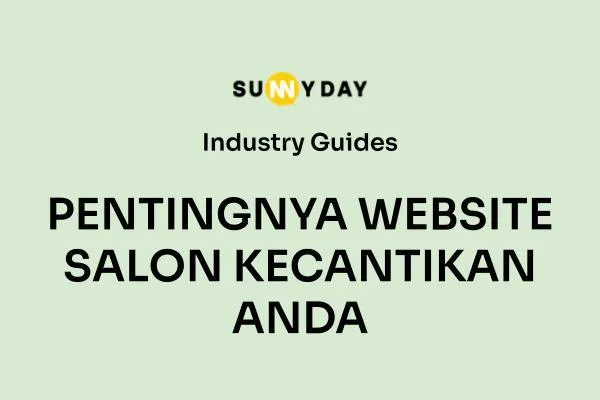 PENTINGNYA WEBSITE SALON KECANTIKAN ANDA