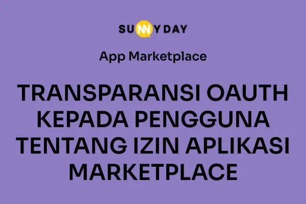 TRANSPARANSI OAUTH KEPADA PENGGUNA TENTANG IZIN APLIKASI MARKETPLACE