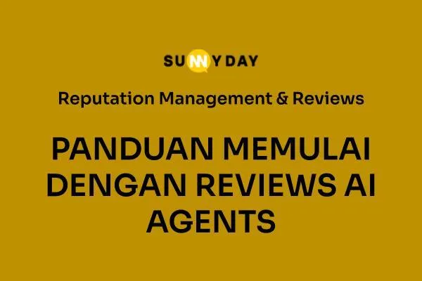 PANDUAN MEMULAI DENGAN REVIEWS AI AGENTS 