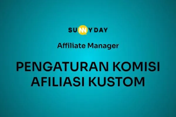 PENGATURAN KOMISI AFILIASI KUSTOM 