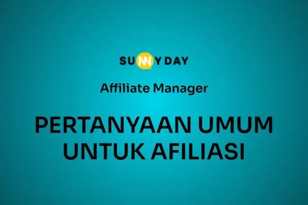 PERTANYAAN UMUM UNTUK AFILIASI 