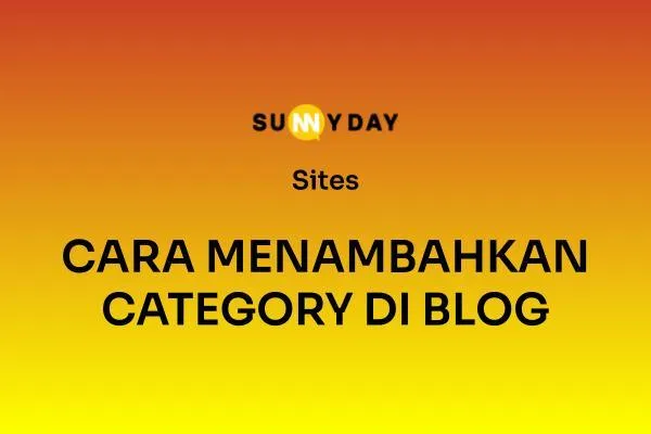 CARA MENAMBAHKAN CATEGORY DI BLOG 