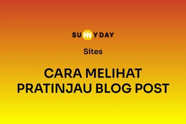 CARA MELIHAT PRATINJAU BLOG POST