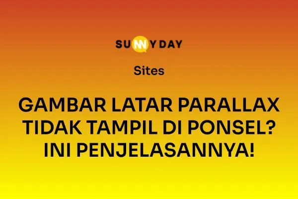 GAMBAR LATAR PARALLAX TIDAK TAMPIL DI PONSEL? INI PENJELASANNYA!