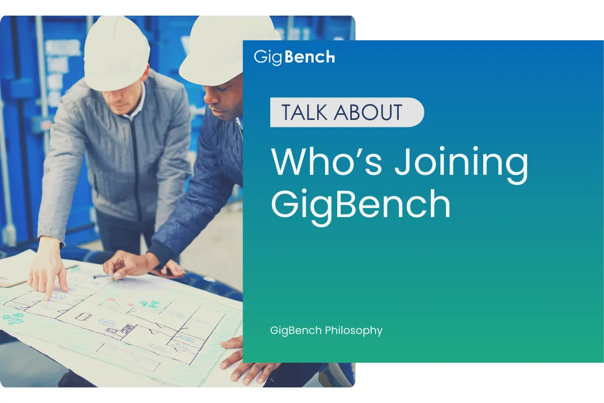 Who’s Joining GigBench