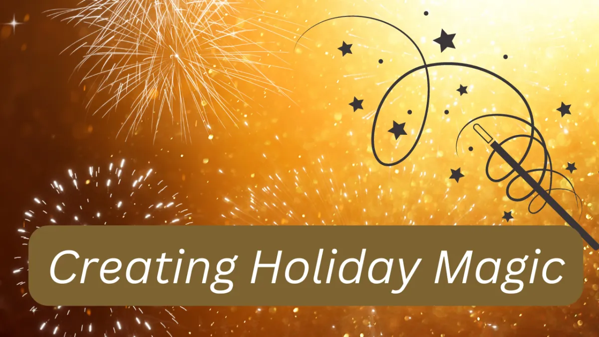 gold wand, creating holiday magic