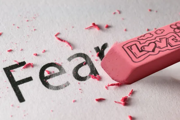 Love erases fear