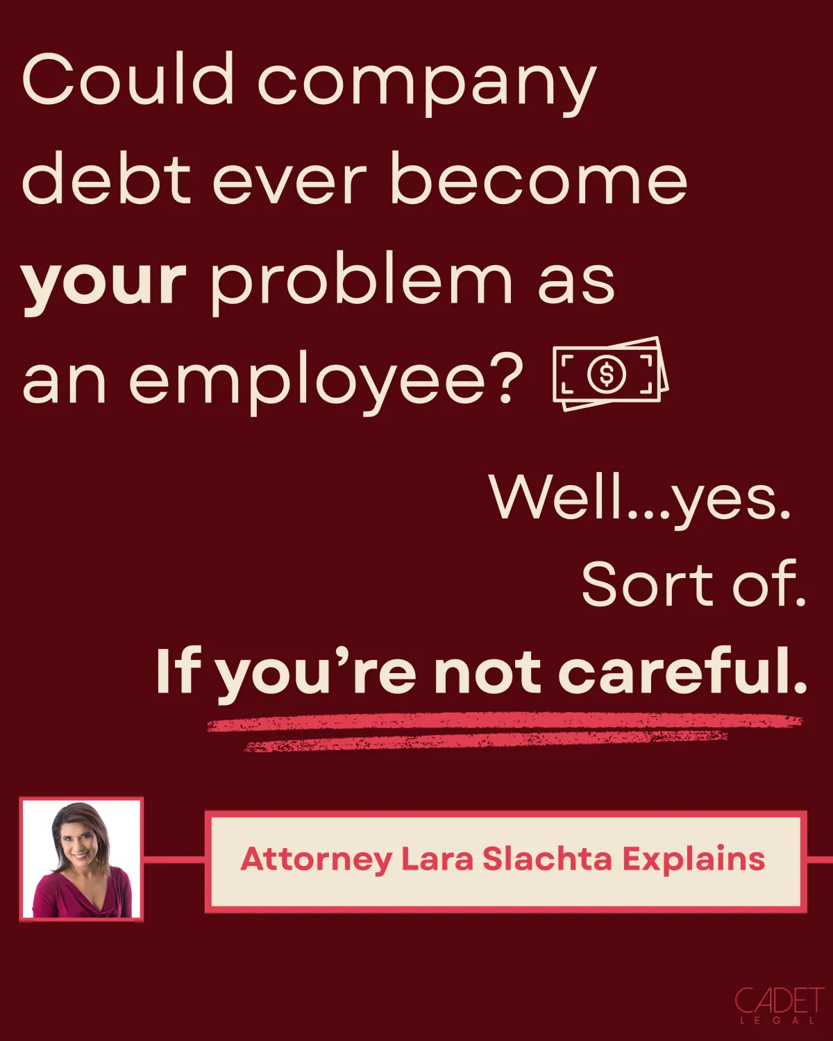 When Your Company’s Debt Becomes Your Problem