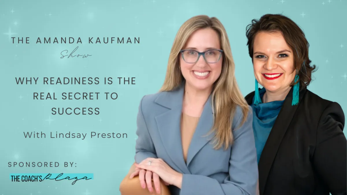 Why Readiness Is the Real Secret to Success