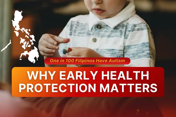 One in 100 Filipinos Have Autism: Why Early Health Protection Matters