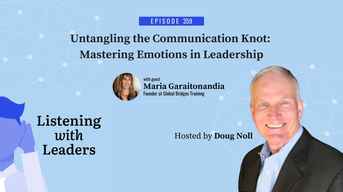 Untangling the Communication Knot: Mastering Emotions in Leadership