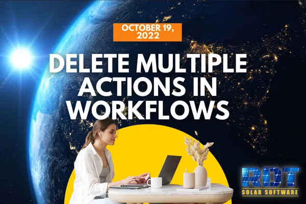 Delete Multiple Actions in Workflows