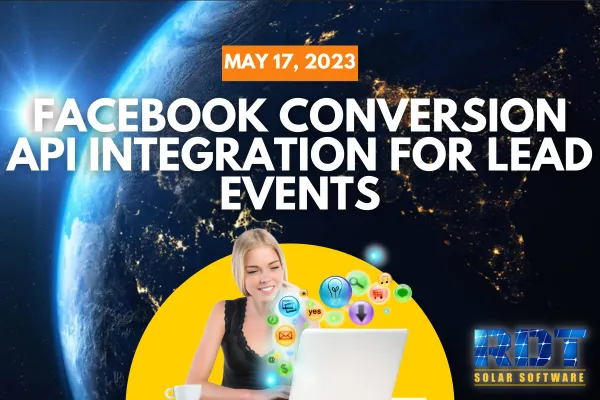 RDT Logo with text that says 'Facebook Conversion API integration for Lead Events' and date labelled 'May 17, 2023'