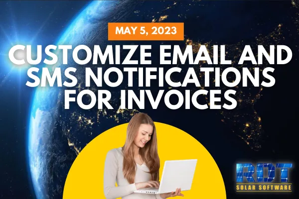RDT Logo with text that says 'Customize Email and SMS Notifications for Invoices' and date labelled 'May 5, 2023'