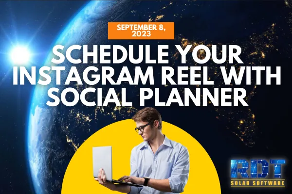 RDT Logo with text that says Schedule your Instagram Reel with the Social Planner and date labelled 'Sep 8, 2023'