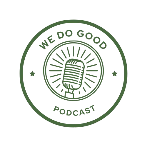 wedogoodpodcast