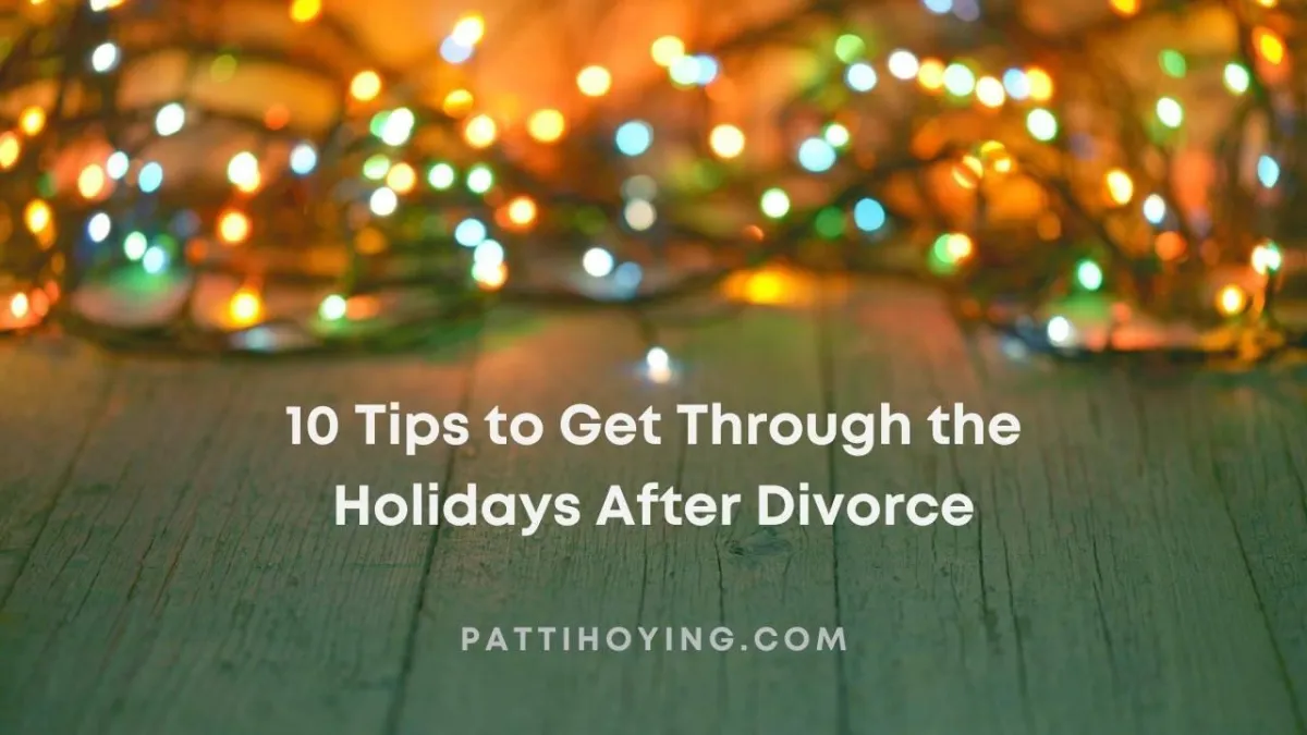 10 Tips to Get Through the Holidays After Divorce