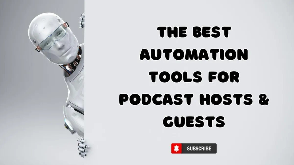 The Best Automation Tools for Podcast Hosts & Guests