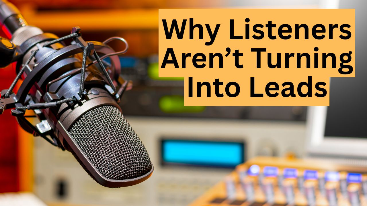 Podcast studio with type "why aren't listeners turning into leads'