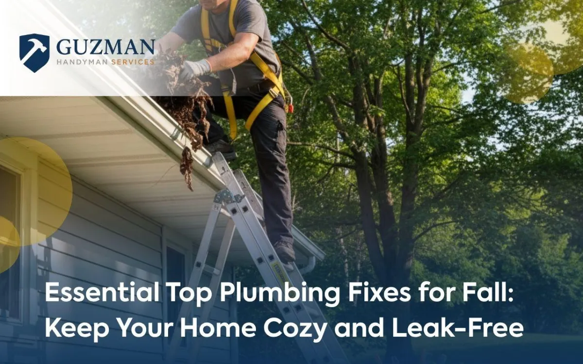 Essential Top Plumbing Fixes for Fall: Keep Your Home Cozy and Leak-Free