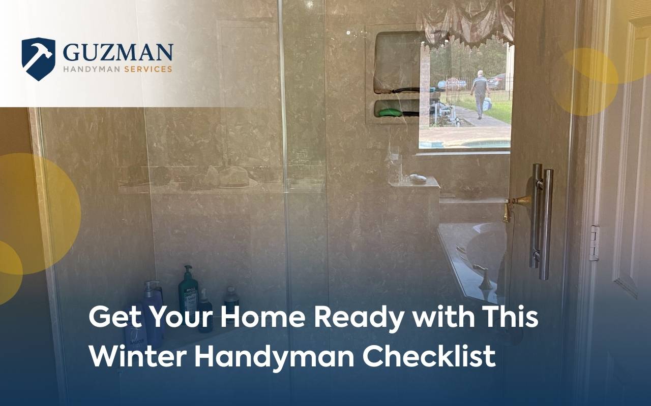 Homeowner using a Winter Handyman Checklist to inspect and seal drafty windows and doors before cold weather