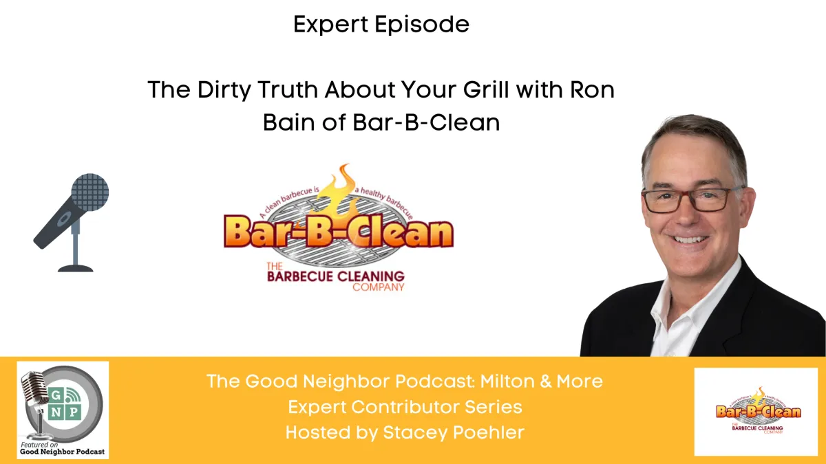 Expert Episode: The Dirty Truth About Your Grill with Ron Bain of Bar-B-Clean