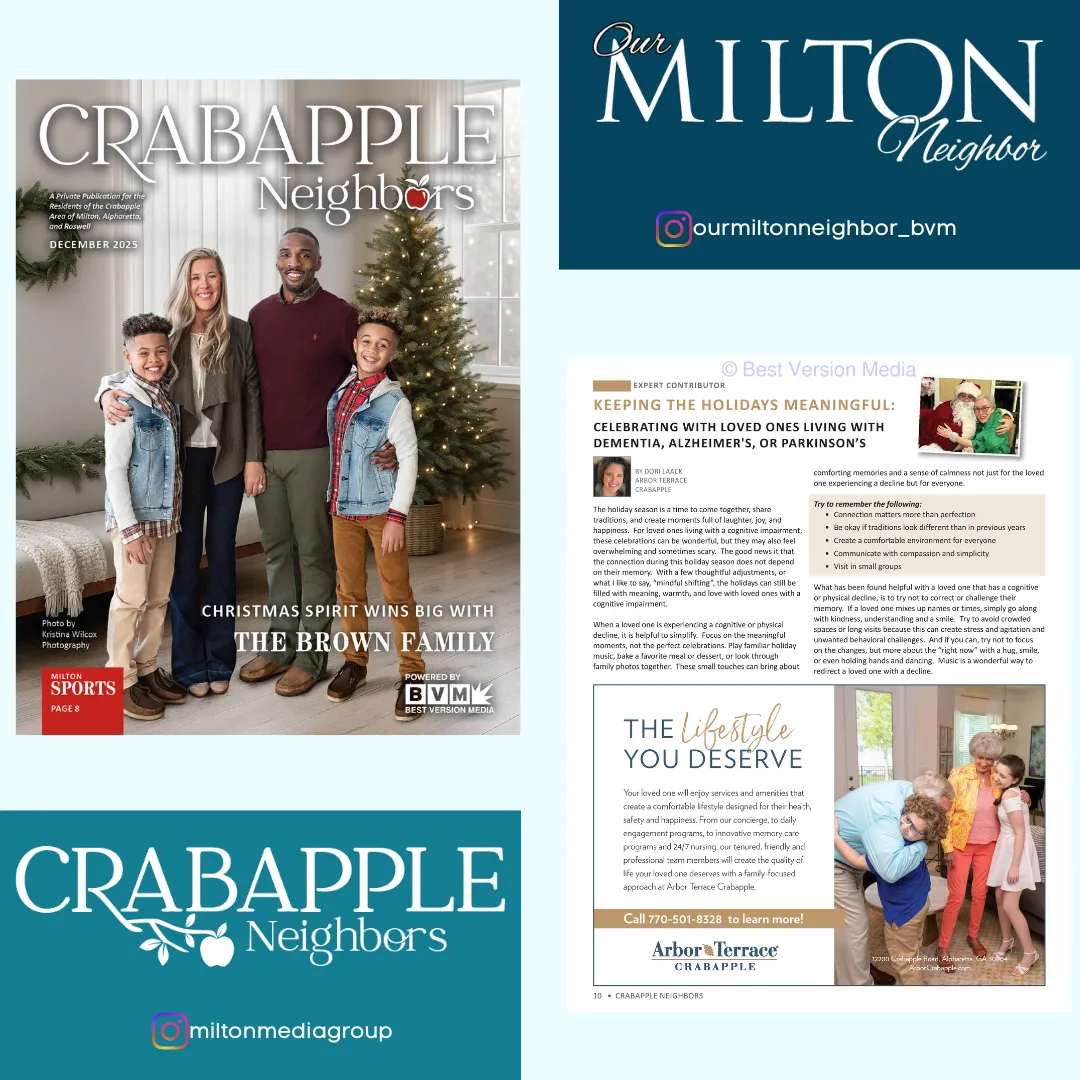 Keeping the Holidays Meaningful: Celebrating with Loves Ones Living with Dementia, Alzheimer's, or Parkinson’s by Dori Laack, Arbor Terrace Crabapple