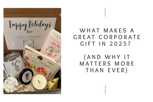 What Makes a Great Corporate Gift in 2025? (And Why It Matters More Than Ever)