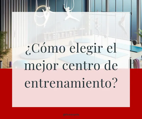 7 recomendaciones para elegir centro de entrenamiento