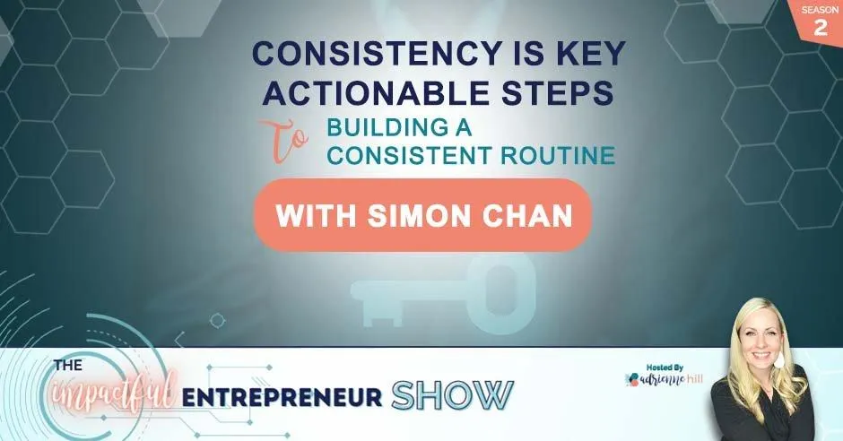 🌱  Small Habits for Big Results with Simon Chan 🏆