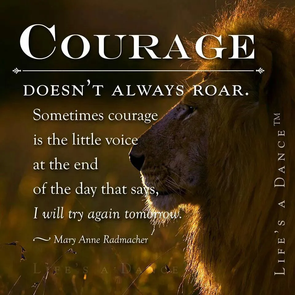 Courage