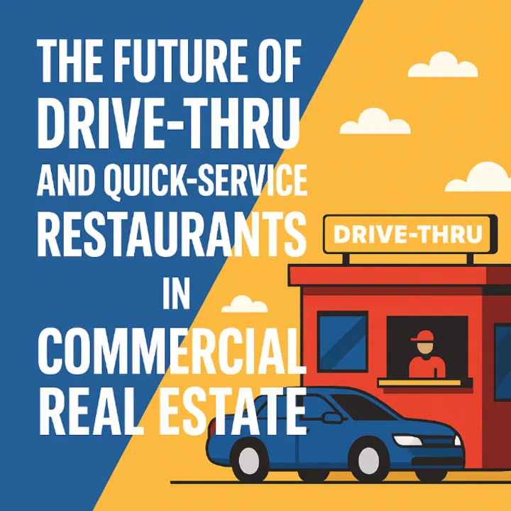 🚀 How Drive-Thru Trends Are Shaping Commercial Real Estate 🏬