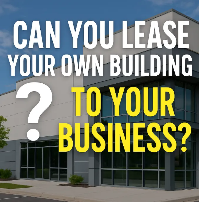 🏢 Owner-Occupied CRE Strategy: Leasing to Your Own Business Explained 💼